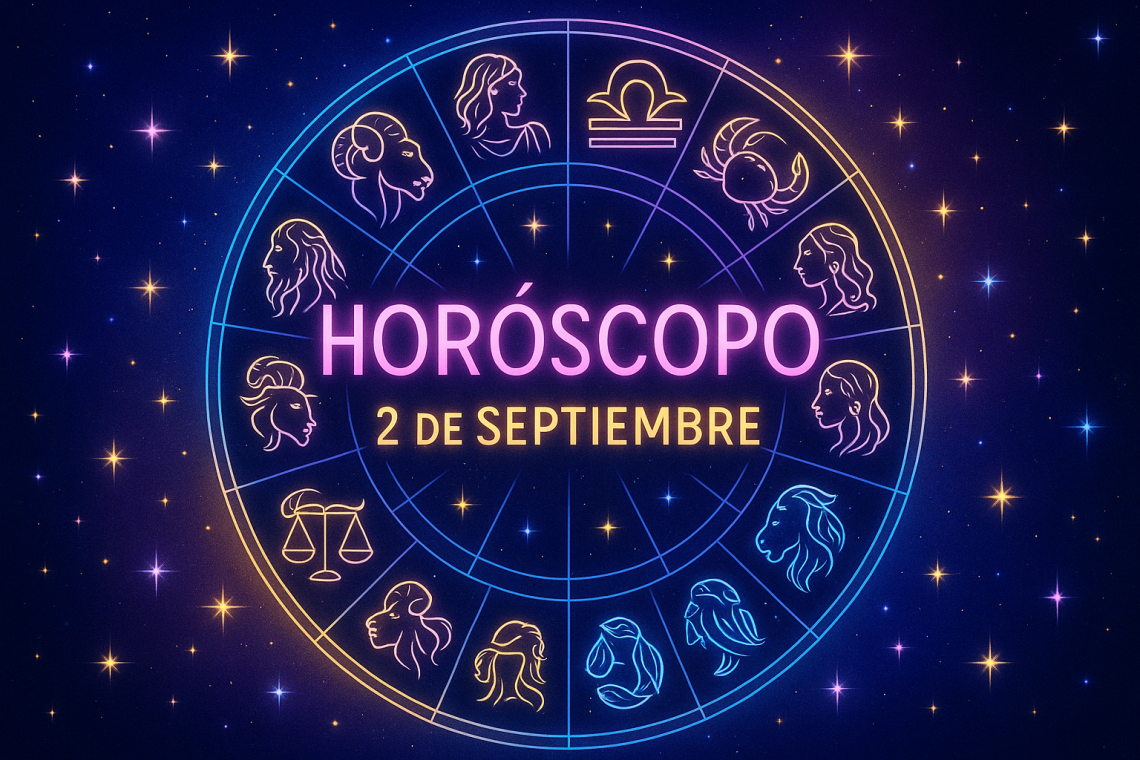 Horóscopo diario para el martes 2 de septiembre 2025