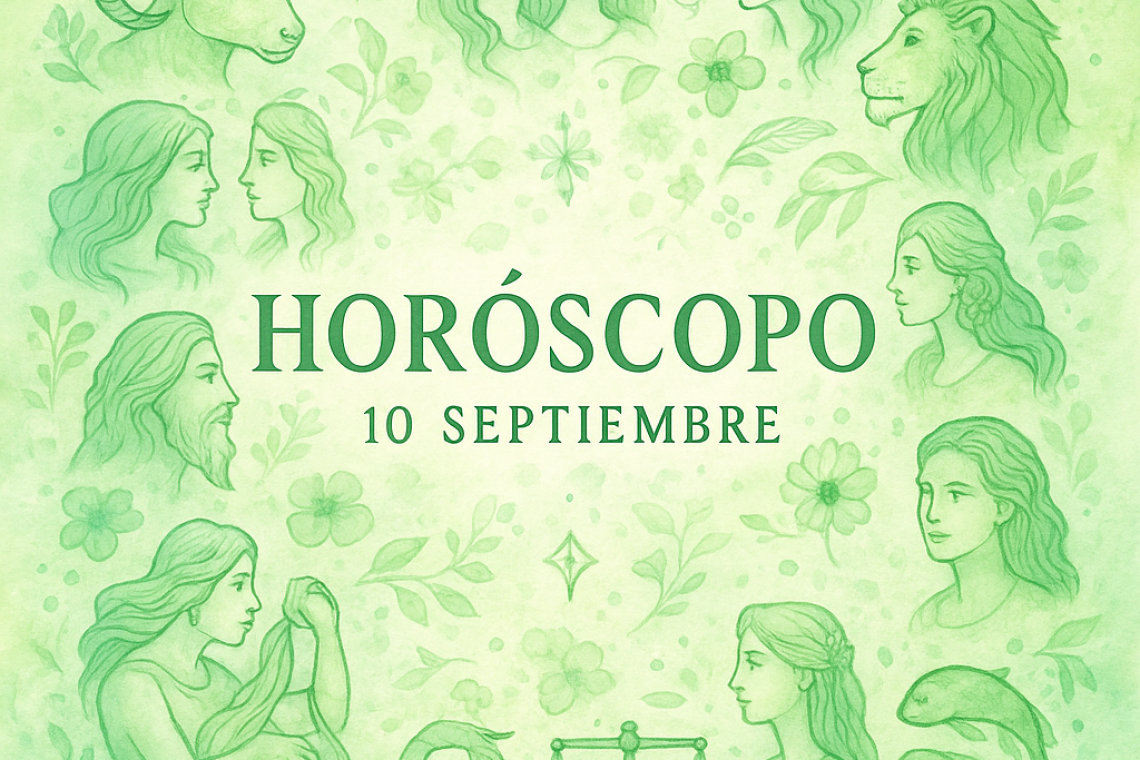 Horóscopo para hoy, miércoles 10 de septiembre 2025