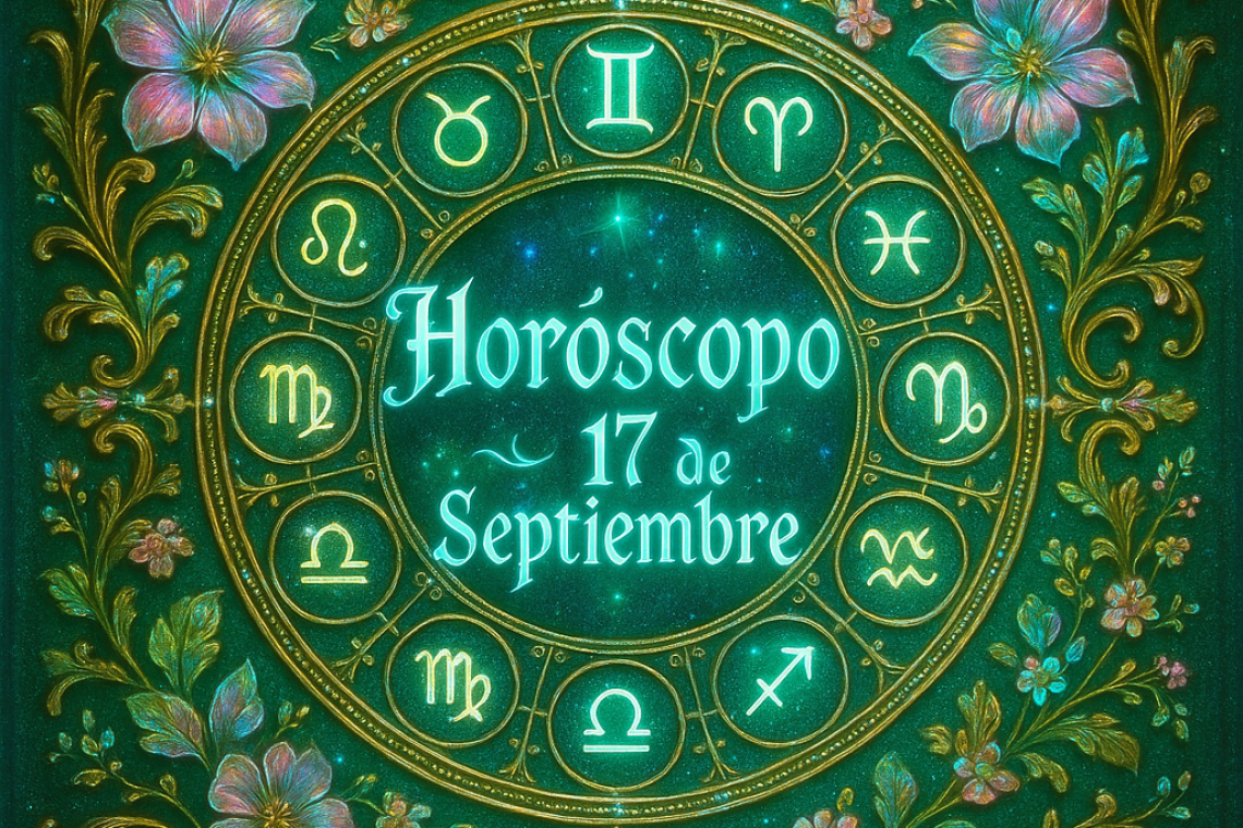 Horóscopo para hoy, miércoles 17 de septiembre 2025