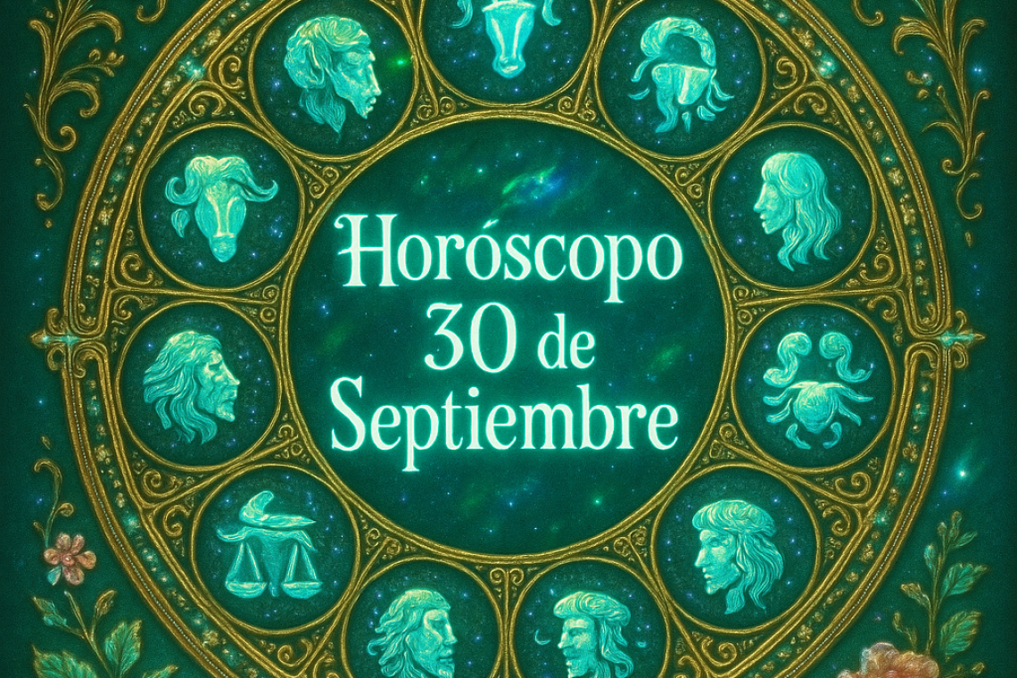 Horóscopo para hoy martes 30 de septiembre 2025